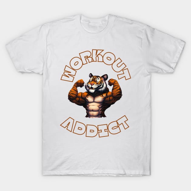 WORKOUT ADDICT T-Shirt by Mujji